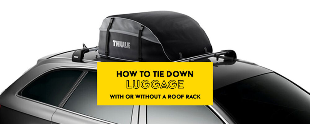 Tips for Safely Securing a Sleeping Bag on a Roof Rack